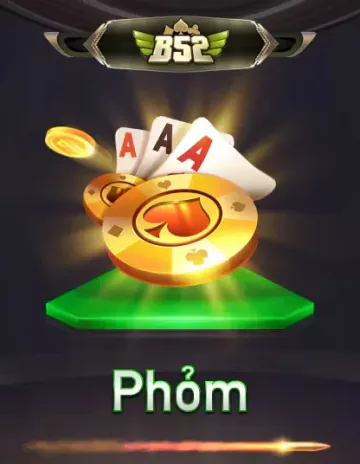 B52 Phỏm